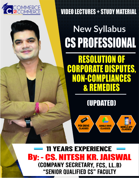 RESOLUTION OF CORPORATE DISPUTES, NON-COMPLIANCES & REMEDIES (RCDNCR)